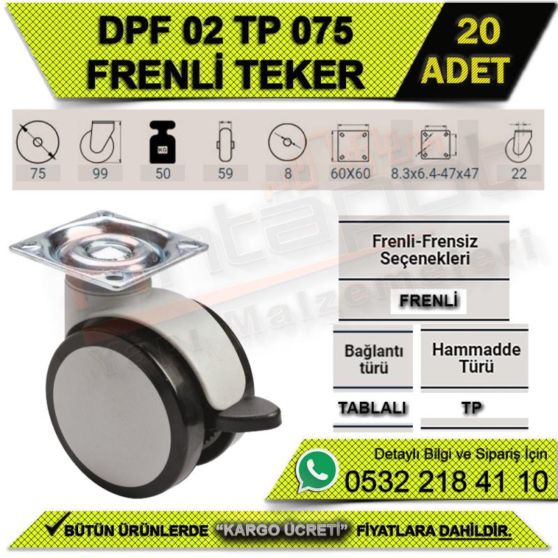 DPF 02 TP 075 TABLALI FRENLİ TEKER (20 ADET)